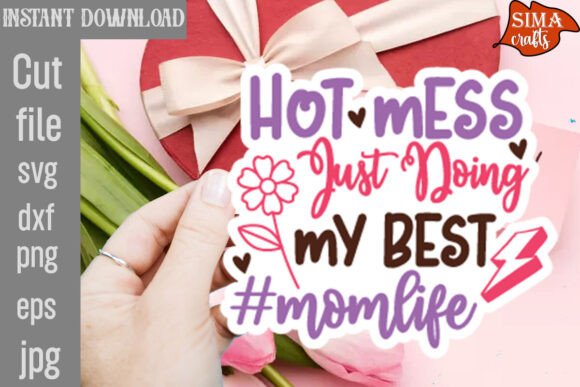 Review: Hot Mess Just Doing My Best SVG for Embroidery