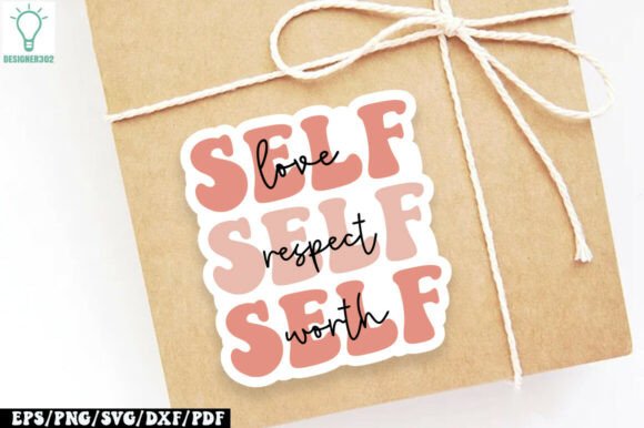 Reviewing Self Love Self Respect Self Worth SVG for Embroidery
