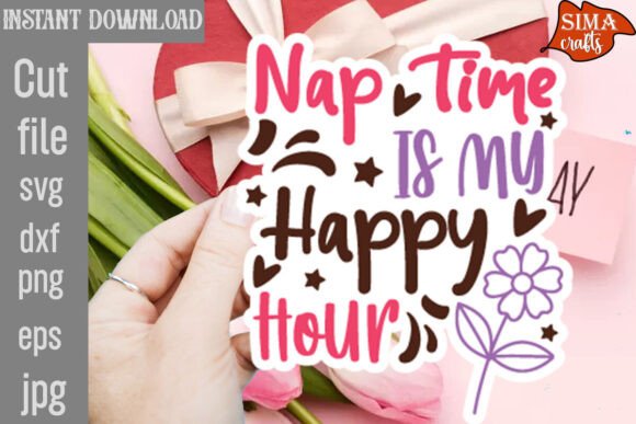 Reviewing the Nap Time is My Happy Hour SVG for Embroidery
